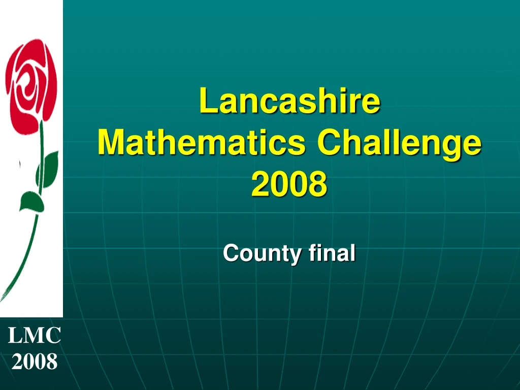 lancashire mathematics challenge 2008 county final
