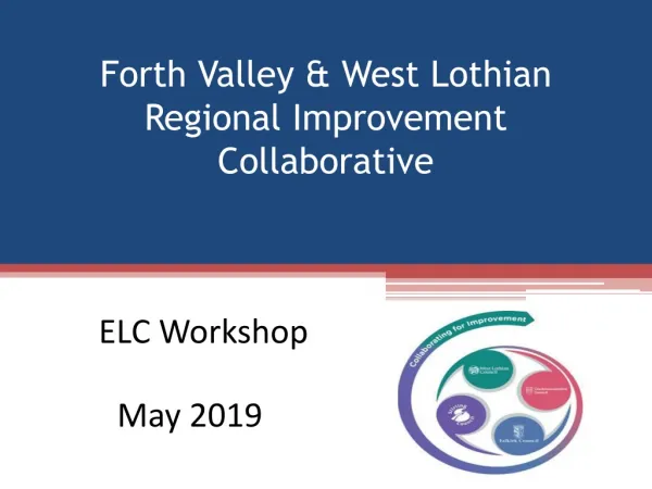 Forth Valley &amp; West Lothian Regional Improvement Collaborative
