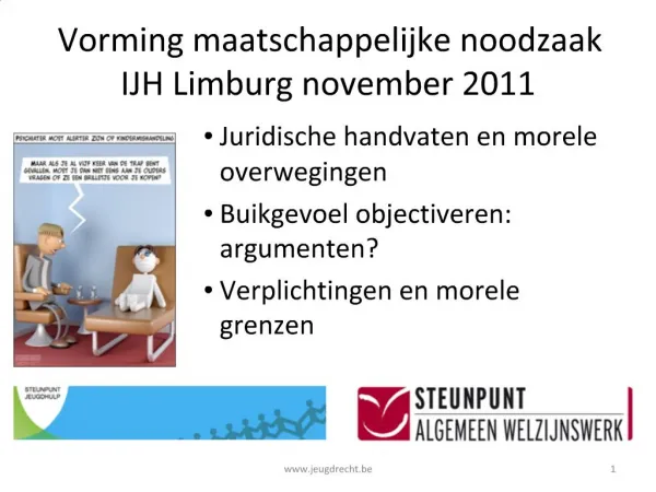 Vorming maatschappelijke noodzaak IJH Limburg november 2011