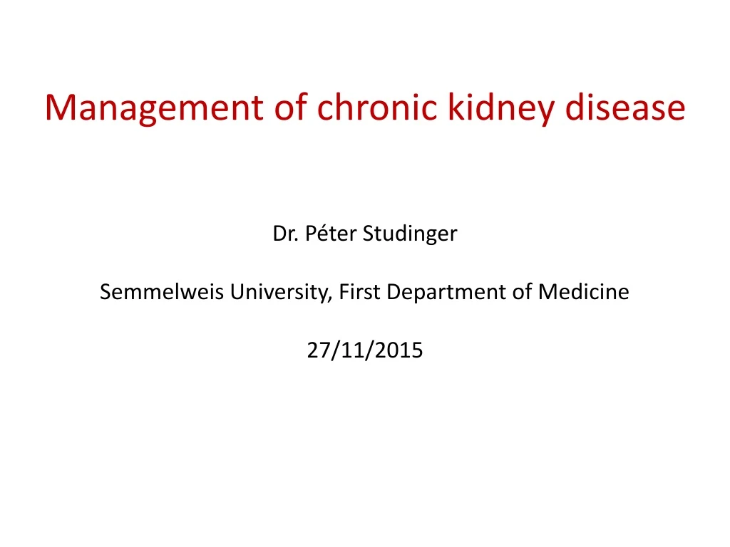 management of chronic kidney disease