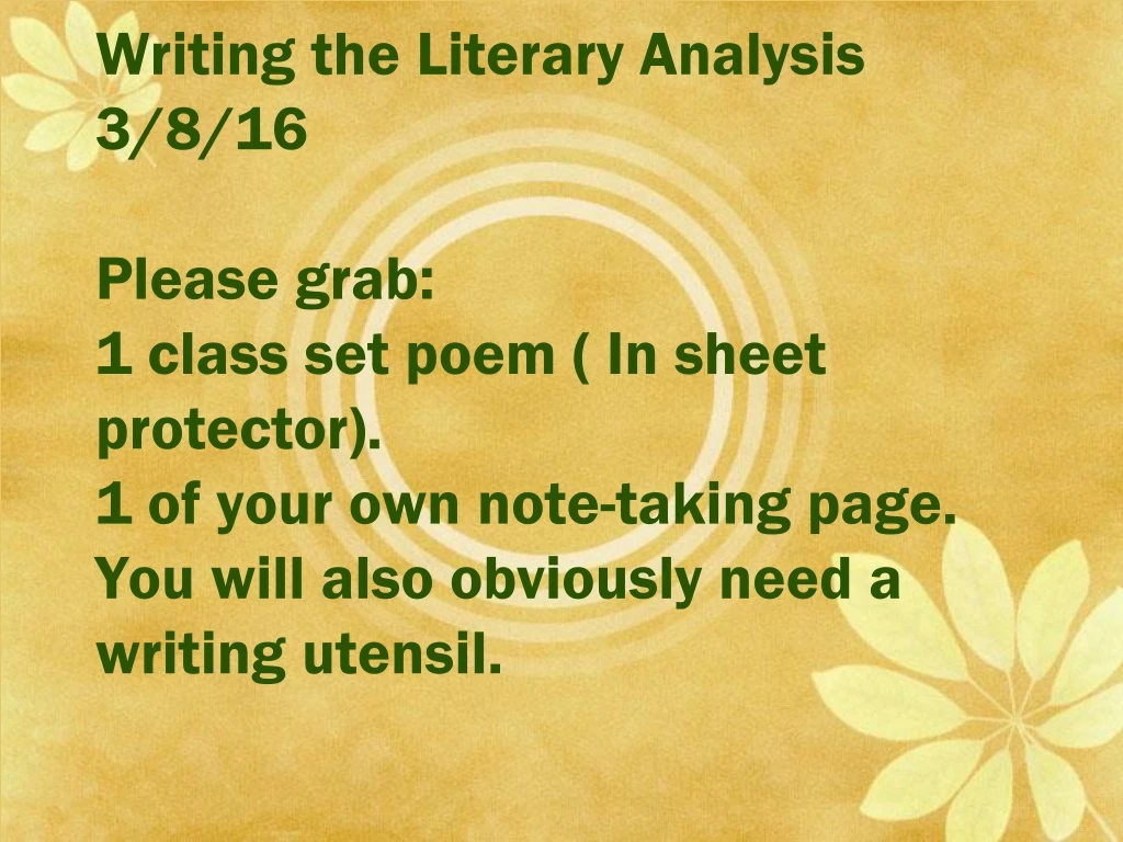writing the literary analysis 3 8 16 please grab