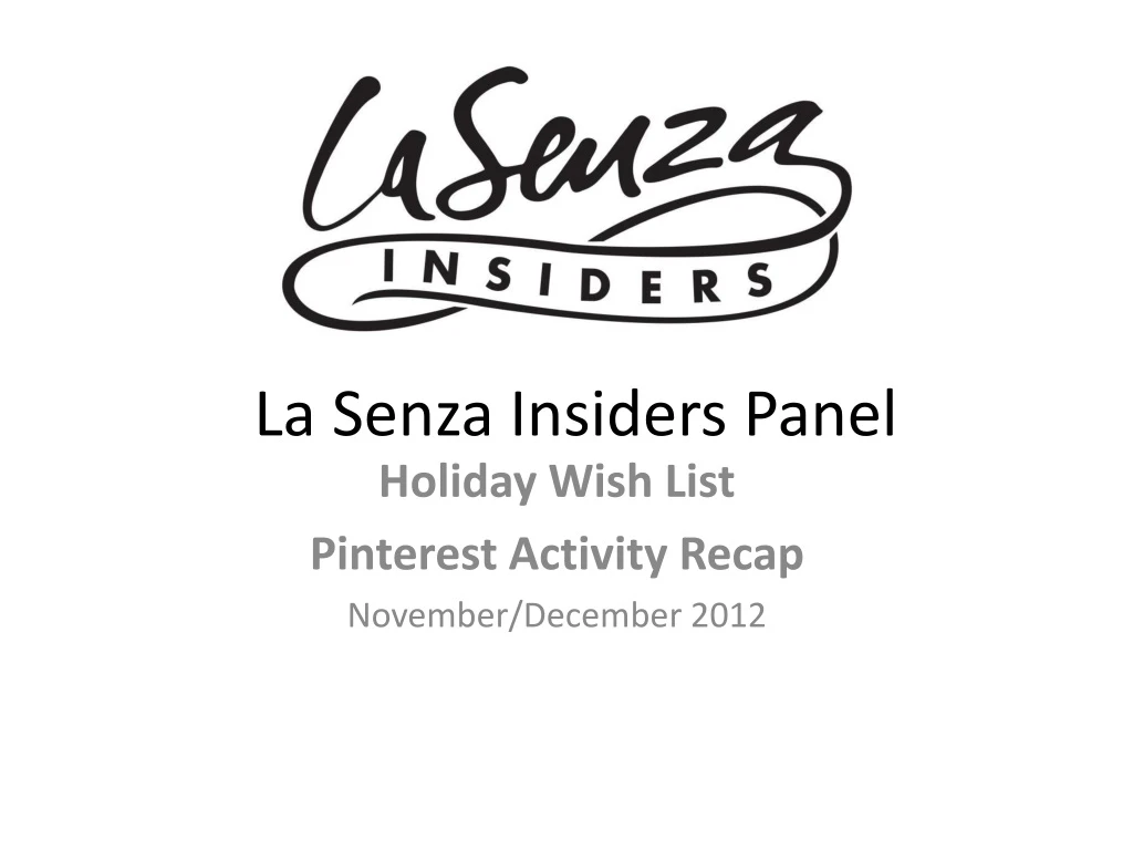 la senza insiders panel