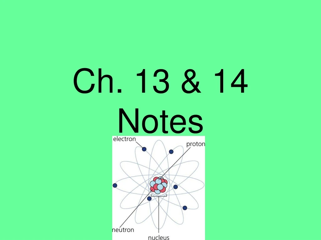 ch 13 14 notes