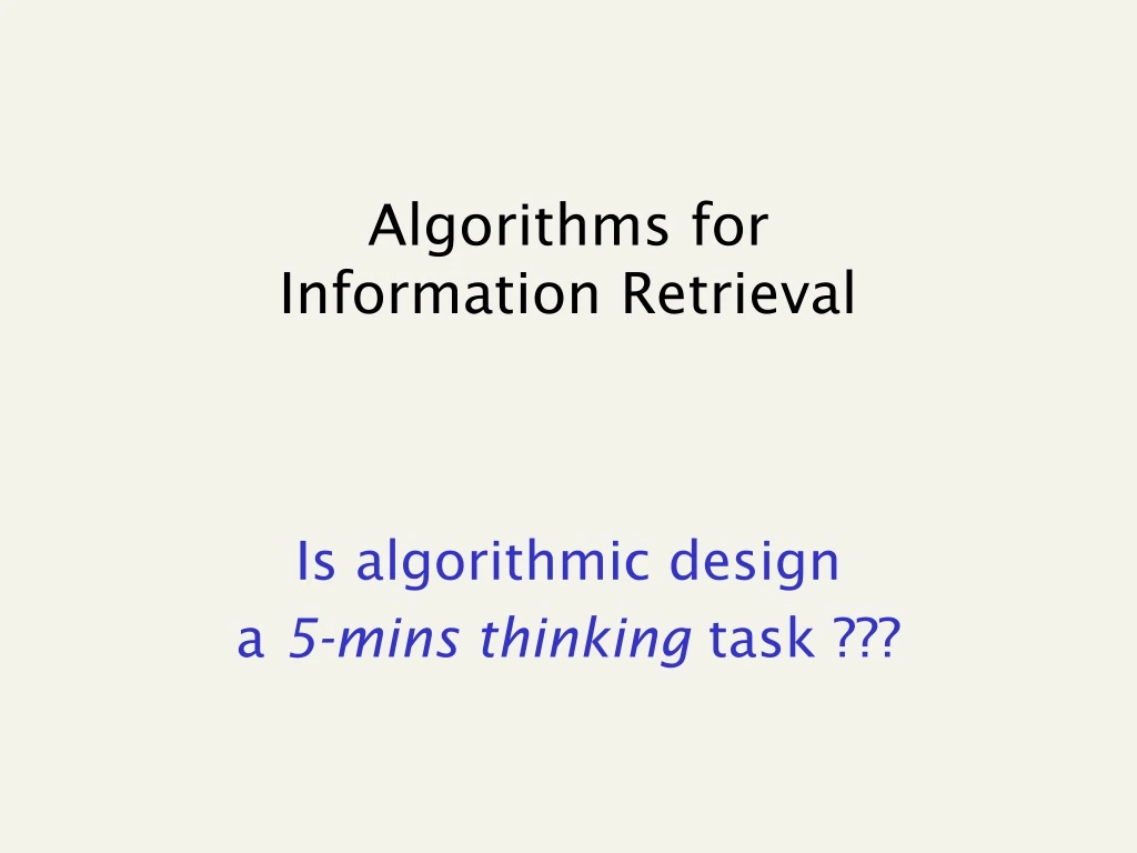 algorithms for information retrieval