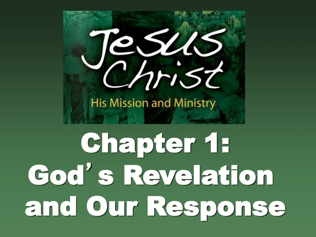 chapter 1 god s revelation and our response