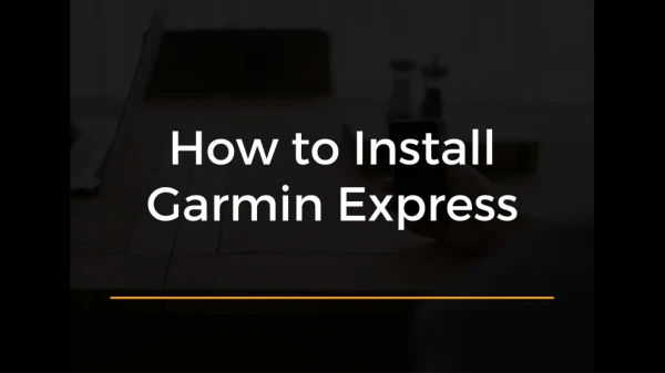 How to Install Garmin Express
