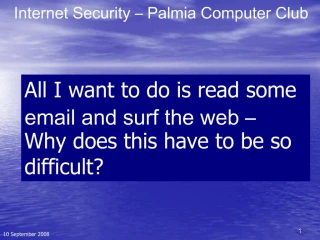 Internet Security Palmia Computer Club