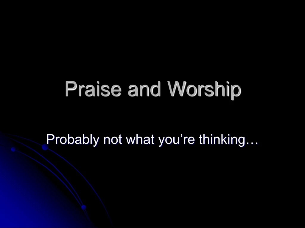 praise and worship