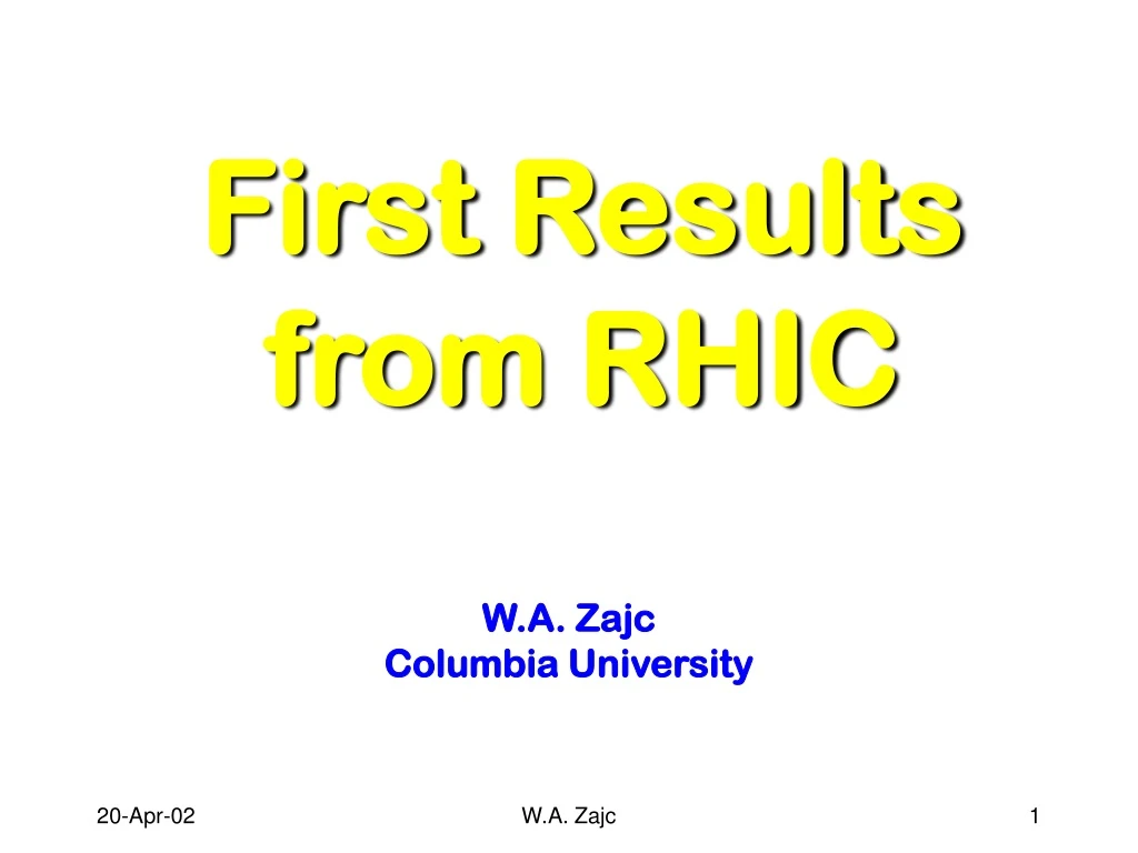 first results from rhic
