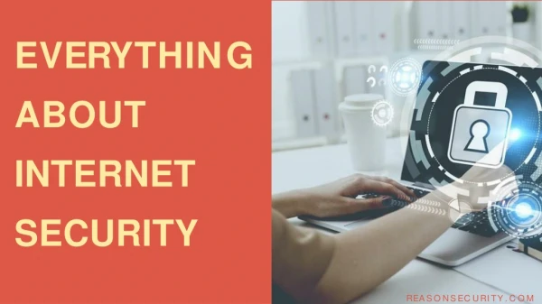 Everything Know About Internet Security