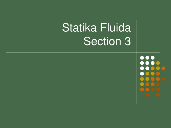 Statika Fluida Section 3