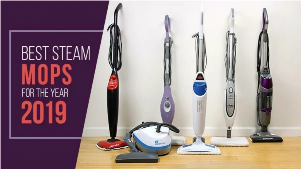 Top 6 Best Steam Mops for the Year 2019