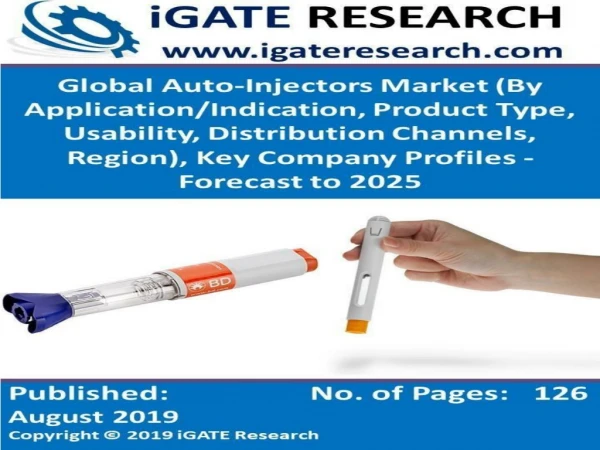 Global Auto-Injectors Market (By Application/Indication, Product Type, Usability, Distribution Channels, Region), Key Co