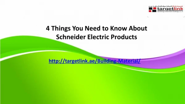 4 Things You Need to Know About Schneider Electric Products