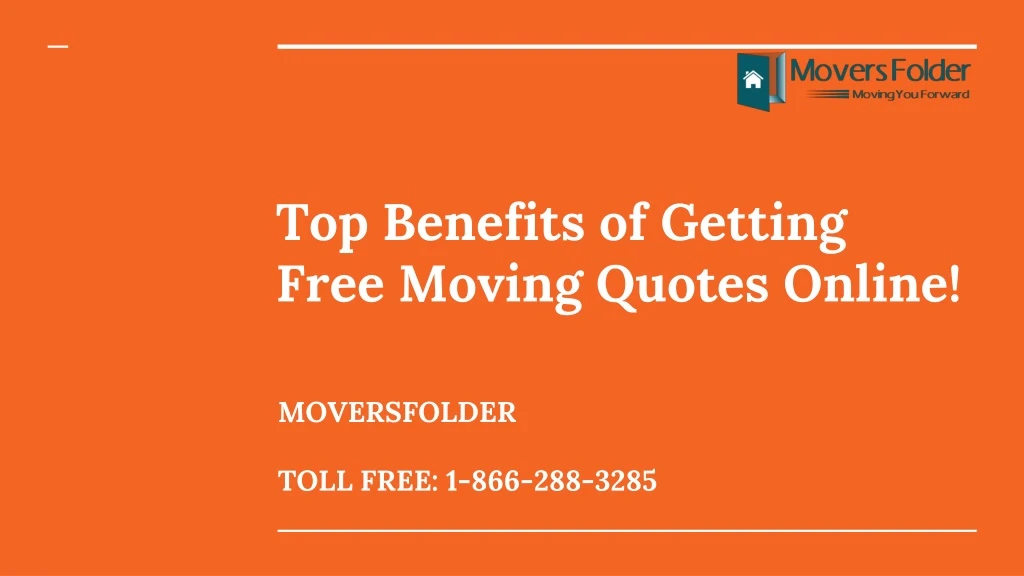 top benefits of getting free moving quotes online