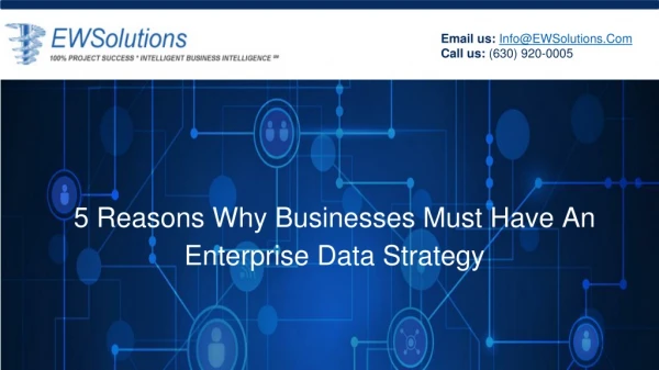 5 Reasons Why Businesses Must Have An Enterprise Data Strategy