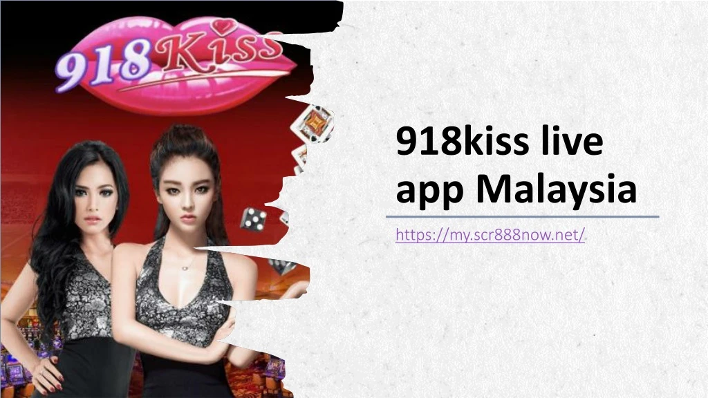 918kiss live app malaysia