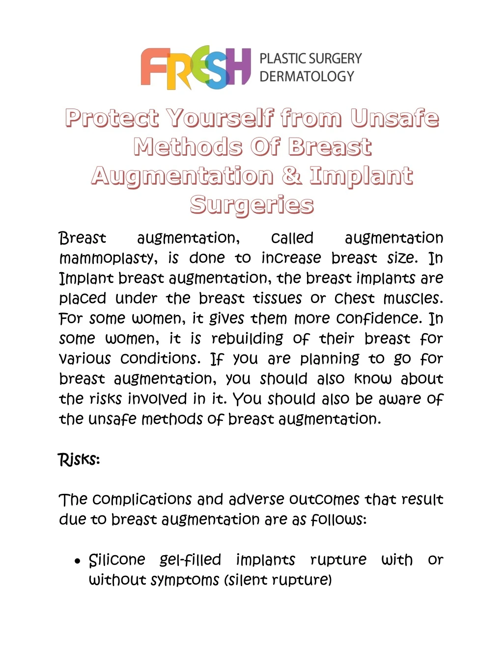 breast mammoplasty is done to increase breast