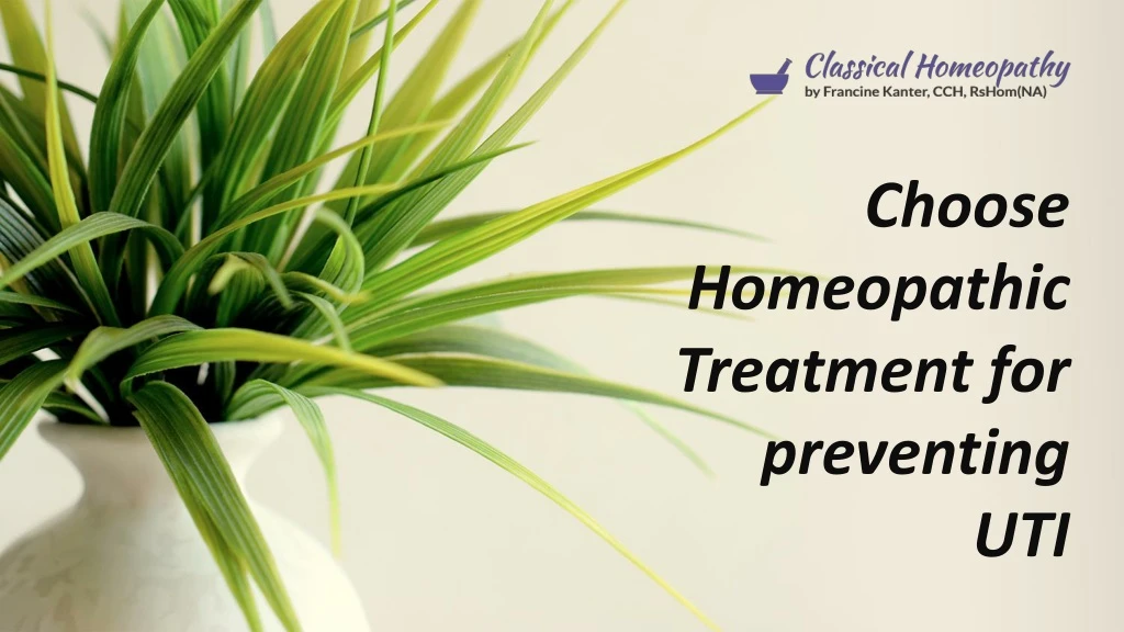 choose homeopathic treatment for preventing uti