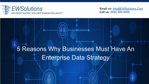 5 Reasons Why Businesses Must Have An Enterprise Data Strategy