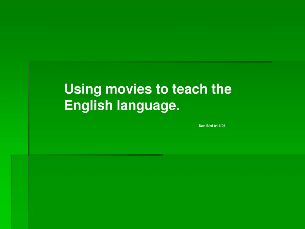 using movies to teach the english language