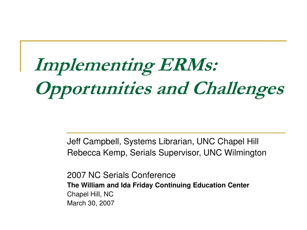 implementing erms opportunities and challenges