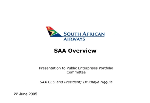 SAA Overview
