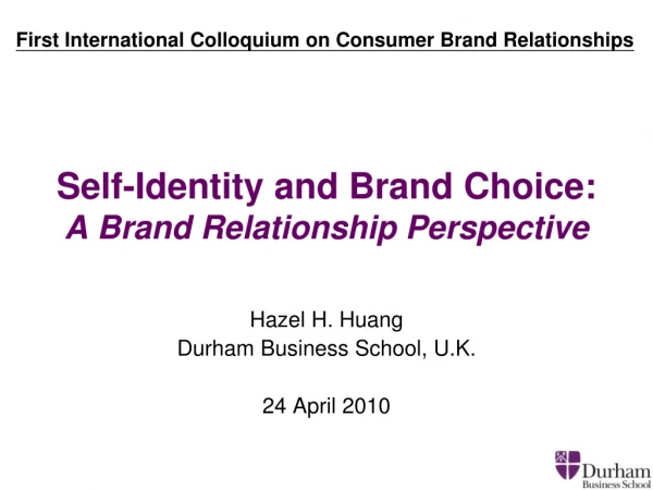 Self-Identity and Brand Choice: A Brand Relationship Perspective