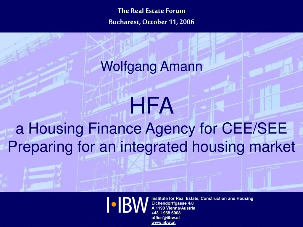 wolfgang amann hfa a housing finance agency for cee see preparing for an integrated housing market