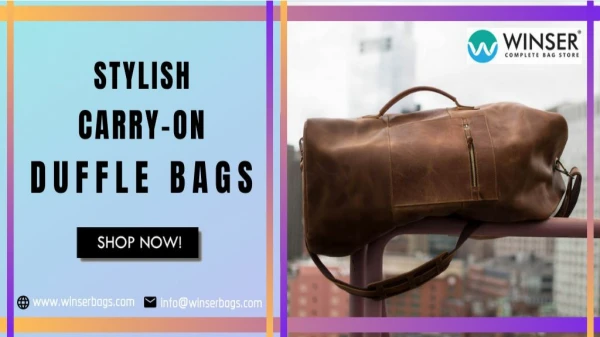 Stylish, Carry-on Duffle Bags for Sale...