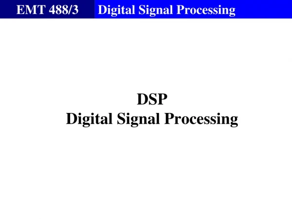 DSP Digital Signal Processing