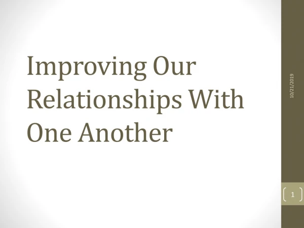 Improving Our Relationships With One Another