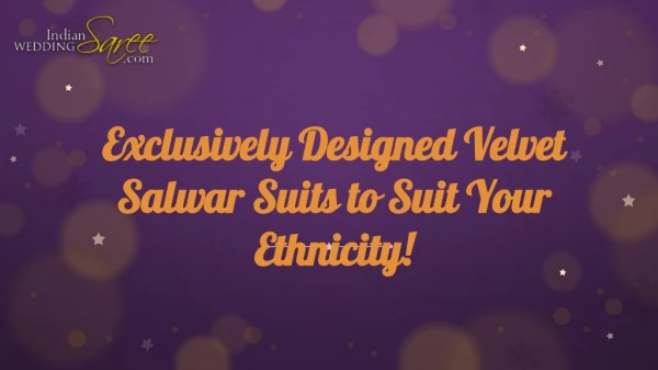 Designer Velvet Salwar suits for Women