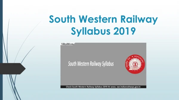 South Western Railway Syllabus 2019, SWR Exam Scheme & Syllabus