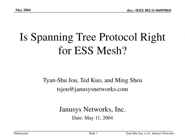 Is Spanning Tree Protocol Right for ESS Mesh?