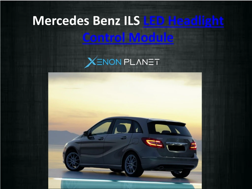 mercedes benz ils led headlight control module