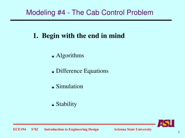 Modeling #4 - The Cab Control Problem
