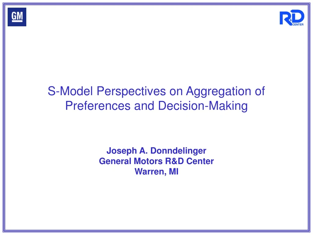 s model perspectives on aggregation of preferences and decision making