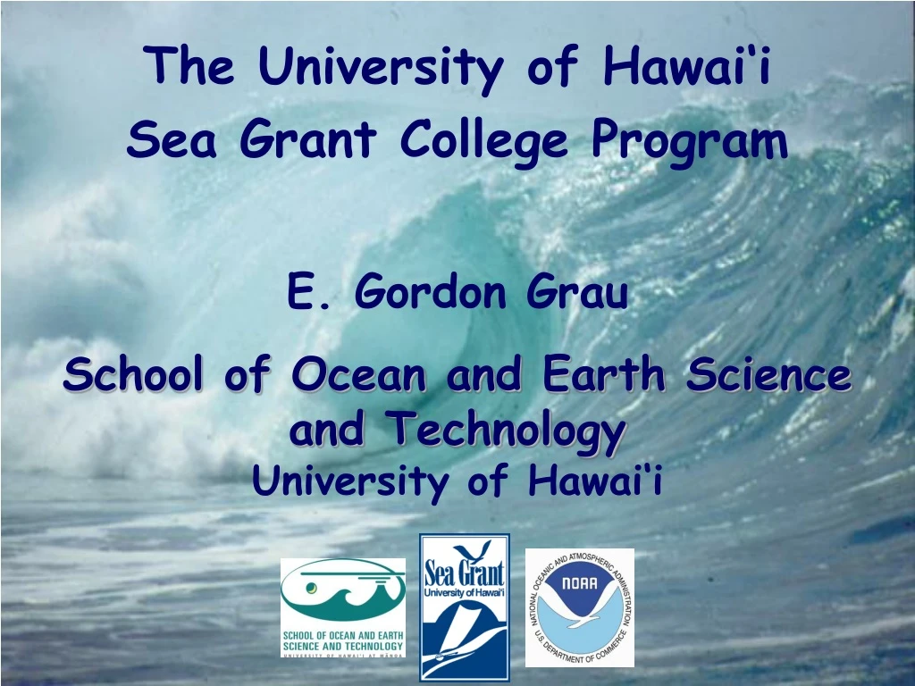 the university of hawai i sea grant college program