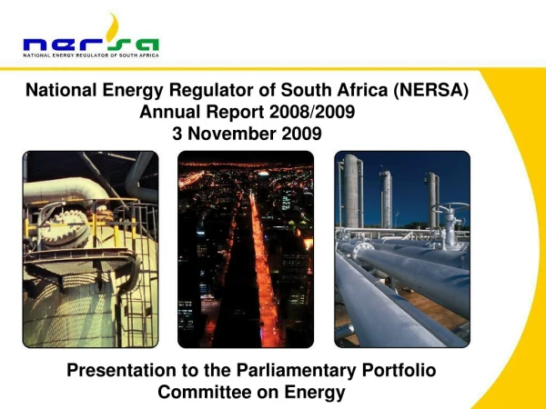 National Energy Regulator of South Africa (NERSA) Annual Report 2008/2009 3 November 2009