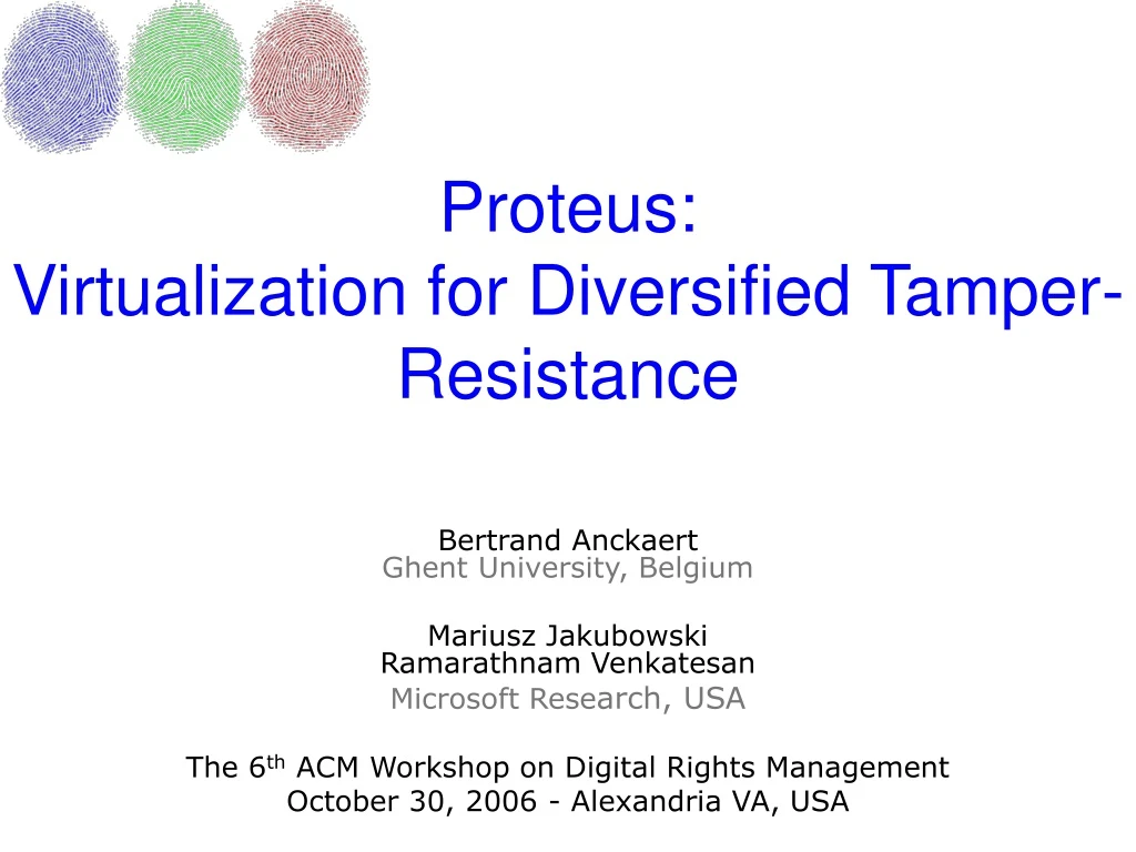 proteus virtualization for diversified tamper resistance