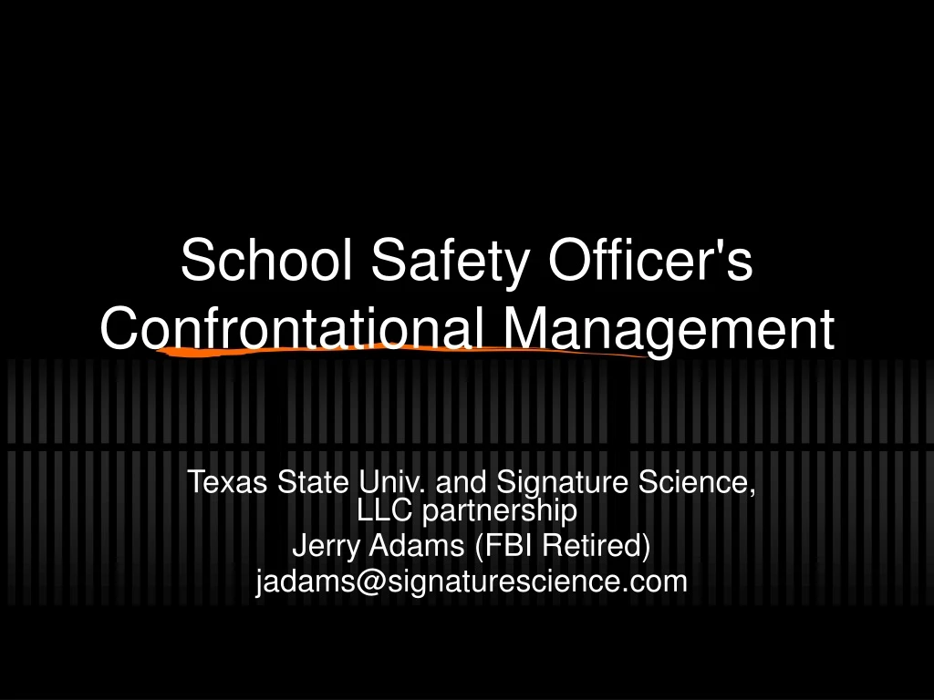 school safety officer s confrontational management