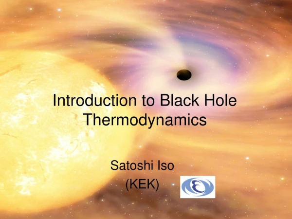 Introduction to Black Hole Thermodynamics