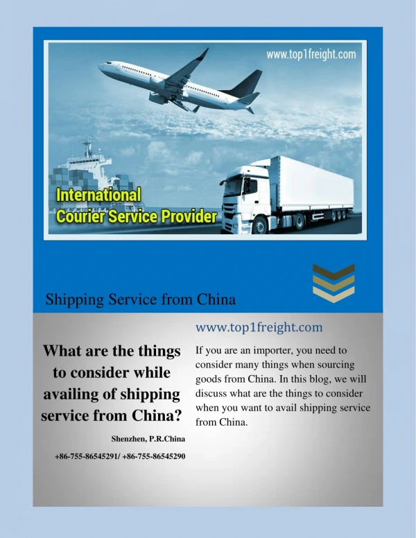 What are the things to consider while availing of shipping service from China?