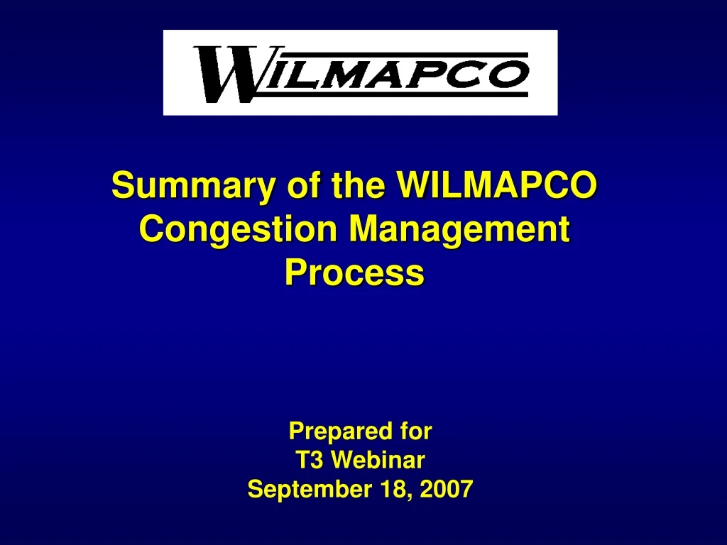 summary of the wilmapco congestion management