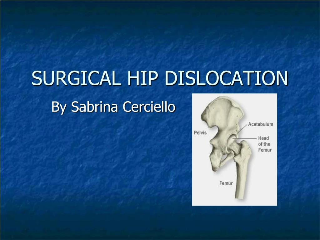 surgical hip dislocation