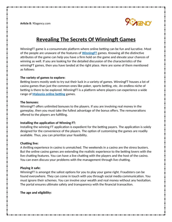 Revealing the Secrets of WinningFT Games