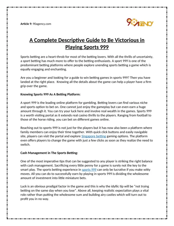A Complete Descriptive Guide to be Victorious in Playing Sports 999