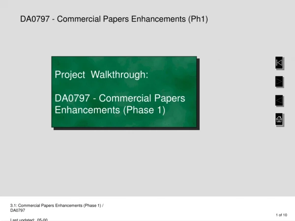 DA0797 - Commercial Papers Enhancements (Ph1)