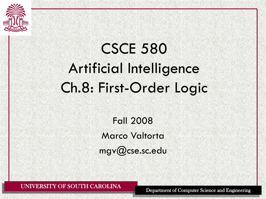 csce 580 artificial intelligence ch 8 first order logic